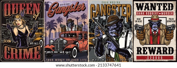 Creative mafia business colorful posters\
collection with flapper woman with cigarette and revolver, gorilla\
gangster shooting guns from car, brutal ape with machine gun,\
wanted mafioso with\
pistols