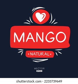 Creative (Mango), Mango label, vector illustration.