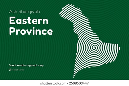 Mapa creativo de Ash Sharqiyah, Provincia Oriental en un patrón de espiral circular. Mapa regional de Arabia Saudita