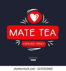 Creative (Mate Tee) Drink, Pate Teeaufkleber, Vektorgrafik.