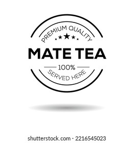 Creative (Mate tea) drink, Mate tea sticker, vector illustration.