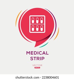 Creative (Medical Strip) Icon, Vector sign.