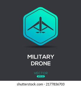 Creative (Military Drone) Icon, Vector Sign.