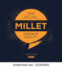 Creative (Millet), Millet label, vector illustration.