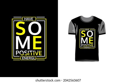 Creative and modern typography tshirt design
