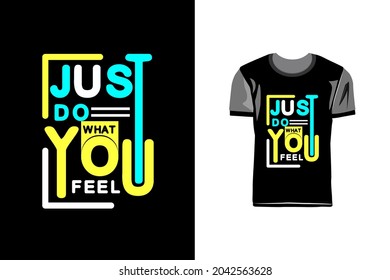 Creative and modern typography tshirt design