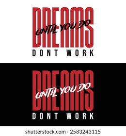 Creative and motivational quotes  typography t shirt design or retro and vintage t shirt design