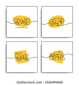 Creative motivational slogans. Continuous linear calligraphy labels. Vector cards