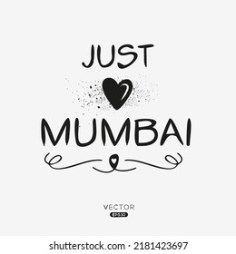 Creative (Mumbai) text, Can be used for stickers and tags, T-shirts, invitations, vector illustration.