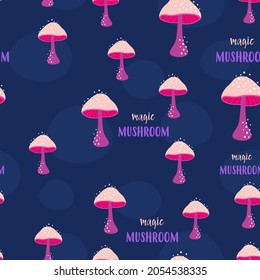 creative mushrooms seamless pattern on dark background, print with magic mushrooms and lettering