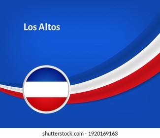 Creative national day of Los Altos greeting background with wavy flag illustration