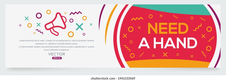 Texto creativo (necesito una mano) escrito en burbuja de voz, ilustración vectorial.
