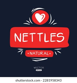 Creative (Nettles), Nettles label, vector illustration.