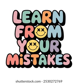 creative new typography t-shirt design-  Learn from your mistakes