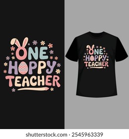 creative new typography t-shirt design- One Happy Teacher