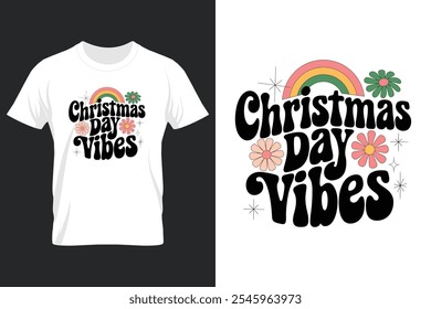 creative new typography t-shirt design- Christmas day vibes