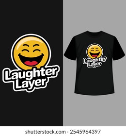 creative new typography t-shirt design- Laughter layer