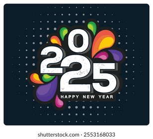 Creative New Year's Eve party invitation design. Colorful design with splashes on a dark background. Happy New Year 2025 concept. Flat vector illustration.