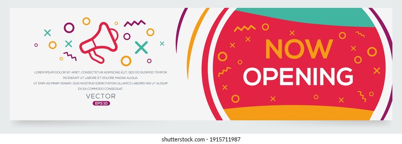 Creative (now opening) text written in speech bubble ,Vector illustration.
