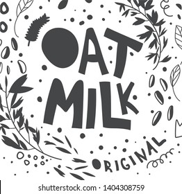 Creative oat milk vector typography. Black sketch doodle illustrations. Original hand drawn lettering. Isolated design element. Vegan, healthy, diet nutrition print, banner, poster, fabric design