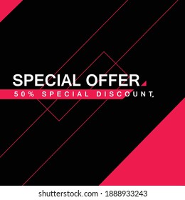 CREATIVE OFFER BANNER DESIGN SPECIAL OFFER 2021 - BLACK AND PINK ( Dark background vector file )