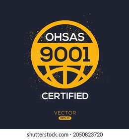 Creative (ohsas 9001) Standard quality symbol, vector illustration.
