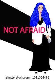 creative original vector poster card for feminist movement or International women`s day on 8th of march with pretty brave blue hair girl and words "not afraid" on black and white background