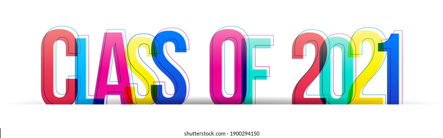 Creative overlapped letters of the 'Class of 2021' inscription. Colorful letters isolated on a white background. Vector illustration.