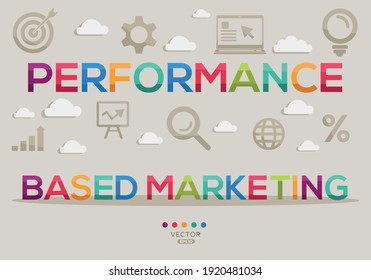 Creative (performance based marketing) Banner Word with Icon ,Vector illustration.