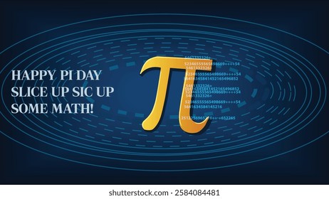 A creative Pi Day banner featuring the Pi symbol surrounded by mathematical digits, celebrating Pi and inviting everyone to slice up some math for fun.