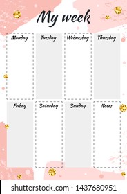 Creative planner MY WEEK with gold glitter sparkles on pink brushstroke background. Stylish fashion organizer and schedule. Planner geometric template for print, wedding, school. Vector illustration.