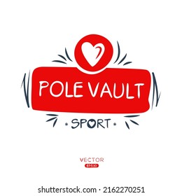Creative (pole vault) Sport sticker, logo template, vector illustration.