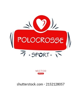 Creative (Polocrosse) Sport sticker, logo template, vector illustration.