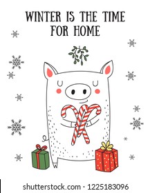 Creative postcard for New 2019 Year with cute pig and winter slogan. Symbol of the year in the Chinese calendar. Vector cartoon isolated illustration. Year of yellow pig.