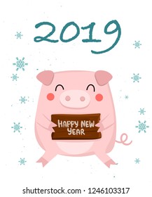 Creative postcard for New 2019 Year with cute pig and winter slogan. Symbol of the year in the Chinese calendar. Vector cartoon isolated illustration. Year of yellow pig.