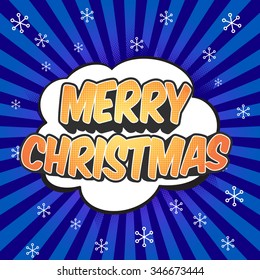 Creative poster 2016 merry Christmas and Happy New Year in the style of comics. Greeting card for your design. Vector illustration in Pop-Art Style