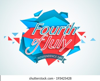 Creative poster, banner or flyer design with stylish text Fourth of July on American flag colors background for Independence Day celebrations. 