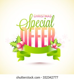 Creative poster, banner or flyer design with glossy green ribbon and mistletoe for Christmas Special  Offer.