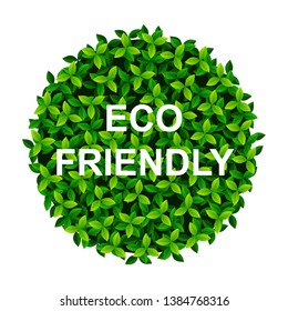 Creative Poster Or Banner with green leaves Earth ball and ECO Friendly text.