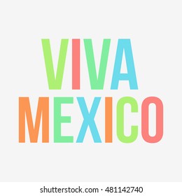 Creative poster or banner of viva mexico,Mexican holiday.
