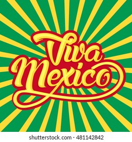 Creative poster or banner of viva mexico,Mexican holiday.