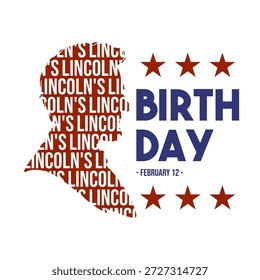 Diseño de póster creativo que celebra el cumpleaños de Lincoln el 12 de febrero, con una ilustración de silueta de perfil lateral con tipografía audaz y paleta de colores patriótica. Adecuado para eventos históricos, materiales educativos, publicaciones en redes sociales, carteles, Anuncios y celebraciones nacionales estadounidenses.
