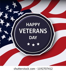 Creative poster design for veterans day. Honoring all who served. November 11