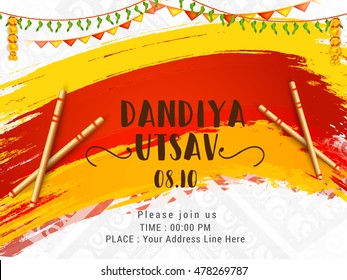 Creative poster or flyer of dandiya utsav celebration festival of navratri puja.