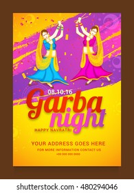 Creative poster or flyer of garba night,girls playing dandiya occasion of Happy Navratri .