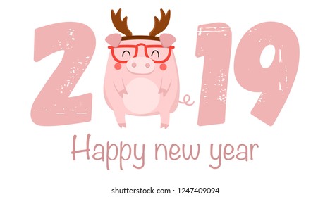 Creative poster for New 2019 Year with cute pig and congratulatory slogan. Symbol of the year in the Chinese calendar. Vector cartoon isolated illustration. Year of yellow pig.
