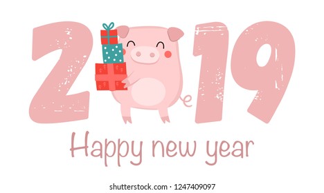Creative poster for New 2019 Year with cute pig and congratulatory slogan. Symbol of the year in the Chinese calendar. Vector cartoon isolated illustration. Year of yellow pig.