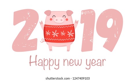 Creative poster for New 2019 Year with cute pig and congratulatory slogan. Symbol of the year in the Chinese calendar. Vector cartoon isolated illustration. Year of yellow pig.