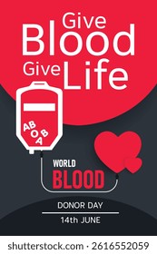 Creative poster for World Blood Donor Day on June 14. Red blood bag, heart, and typography highlight blood donation awareness.