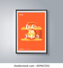 Creative posters series. Cool photo-camera illustration with hand-drawn lettering quote "Enjoy the Journey". Eps10 vector illustration. 